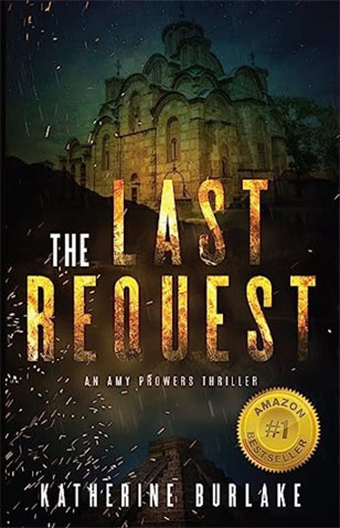 The Last Request by Katherine Burlake